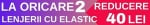 Lenjerii cu elastic 1+1